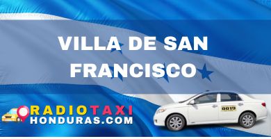 radio taxi Villa de San Francisco honduras